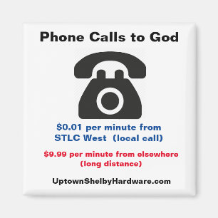 STLC West Phone Calls to God fun magnet
