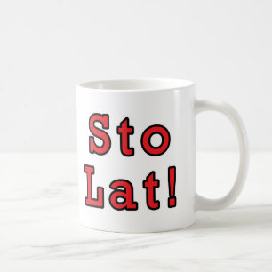 Sto Lat! Coffee Mug