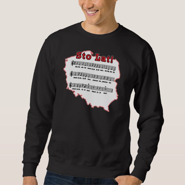 Sto Lat! Song Polish Map Sweatshirt (Front)