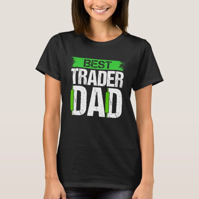 Stock Market Capitalism Day Trader Trading Capital T-Shirt (Front)