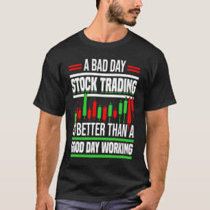 Stock Market Capitalism Day Trader Trading Capital T-Shirt