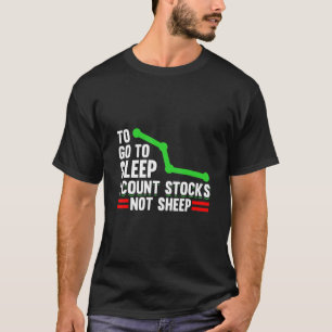 Stock Market Capitalism Day Trader Trading Capital T-Shirt