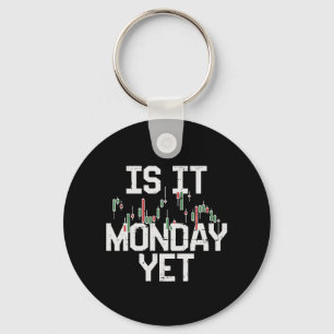 Stock Market - Is It Monday, Yet Key Ring