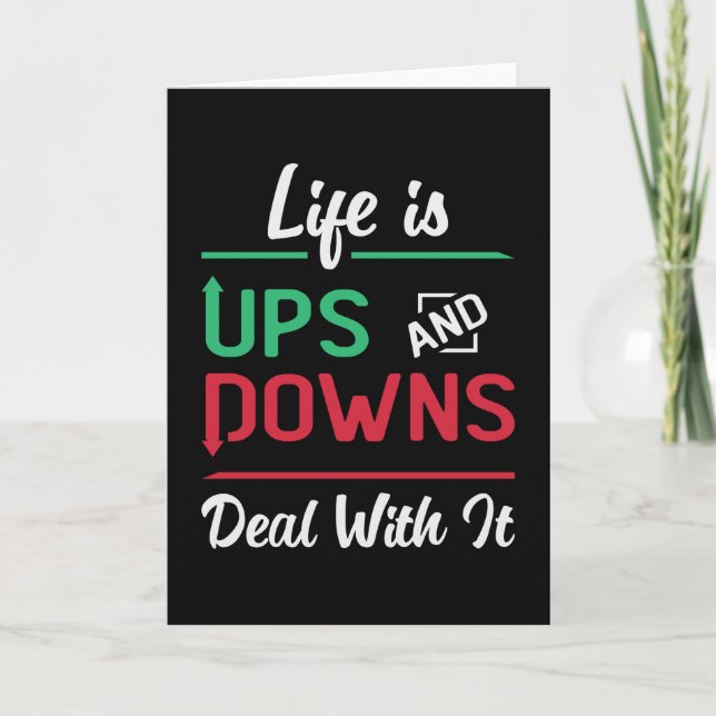 Stock Market Life Is Ups And Downs Trading Trader Card (Front)