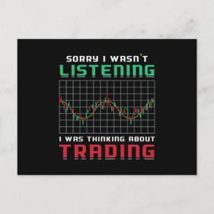 Stock Market Sorry I Wasn't Listening Bear Trader Postcard