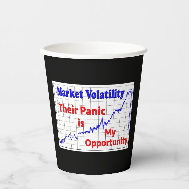 Stock Market Trading Panic Opportunity Paper Cups (Front)