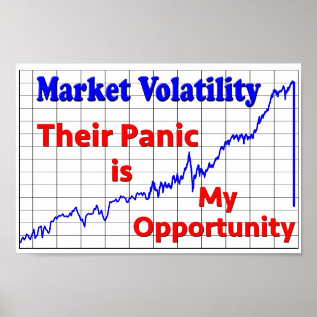 Stock Market Trading Panic Opportunity Poster (Front)