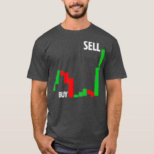 Stock Trading Gift Stock Investor Buy And Sell T-Shirt