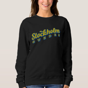 Stockholm Sweden Sweatshirt