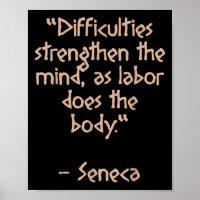Stoic Philosopher - Difficulties Strengthen - Quot