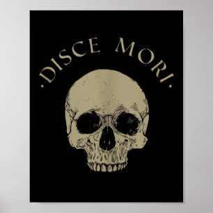 Stoic Philosophy Disce Mori Skull Stoicism Quote T Poster