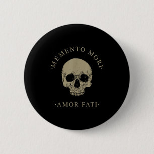 Stoic Philosophy Memento Mori Amor Fati Skull Stoi 6 Cm Round Badge