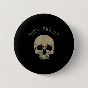 Stoic Philosophy Vita Brevis Skull Stoicism Quote 6 Cm Round Badge