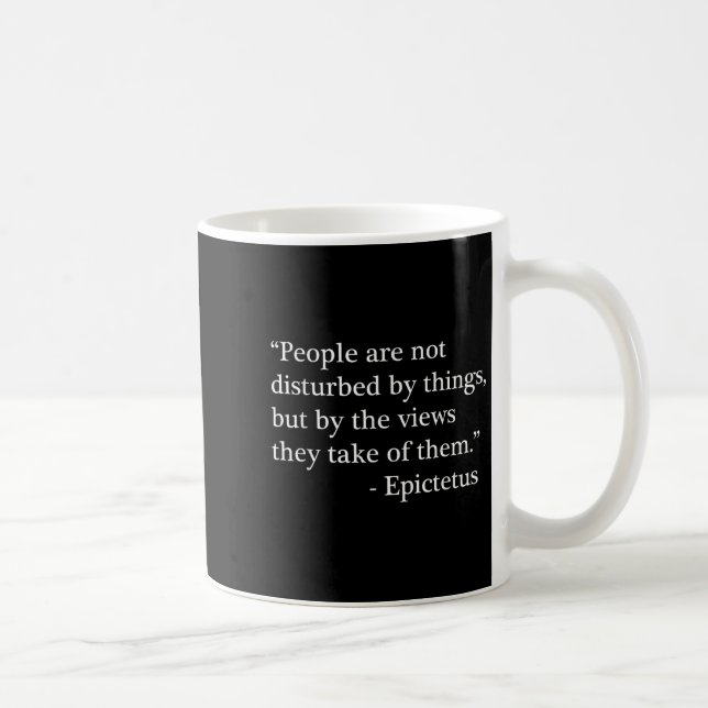 Stoic Quote From Epictetus Philosophical View Of L Coffee Mug (Right)