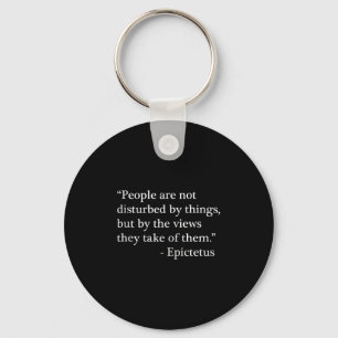 Stoic Quote From Epictetus Philosophical View Of L Key Ring
