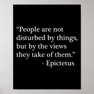 Stoic Quote From Epictetus Philosophical View Of L Poster
