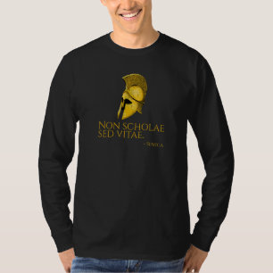 Stoicism  Non Scholae Sed Vitae  Stoic Philosophy  T-Shirt