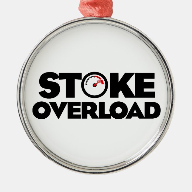 Stoke Overload Meter Metal Ornament (Front)
