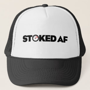 Stoked AF Trucker Hat