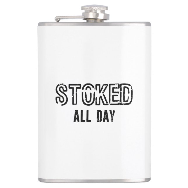Stoked All Day Hip Flask (Front)