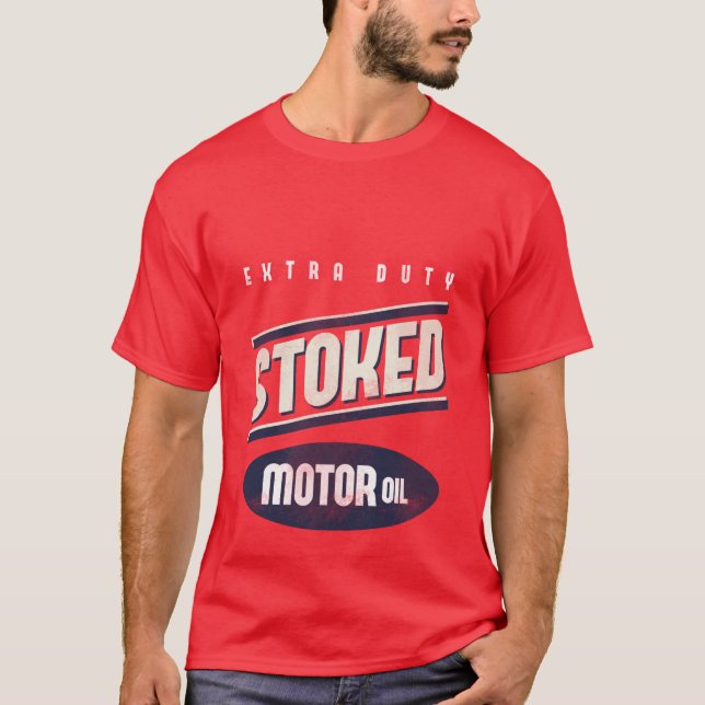 Stoked Motor Oil Faux Vintage Tee (Front)