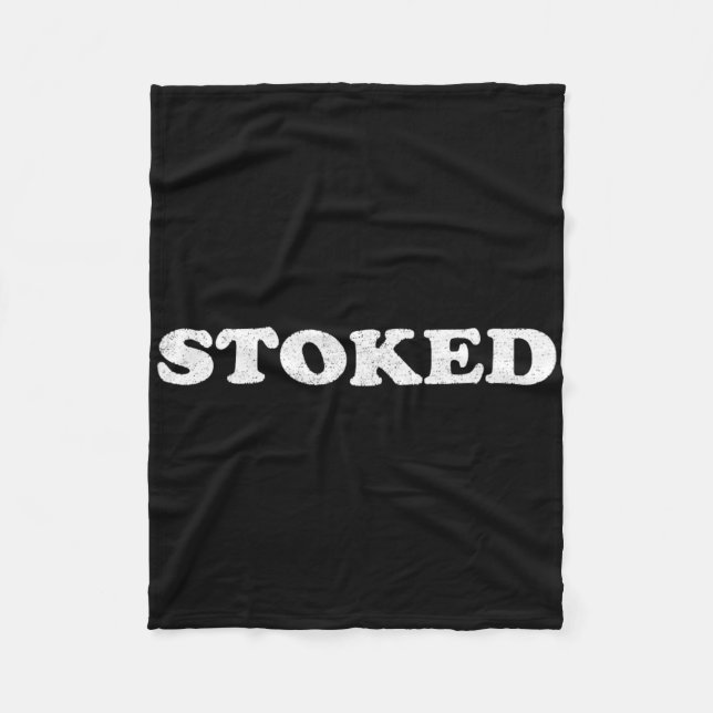 Stoked Surfing  Fleece Blanket (Front)