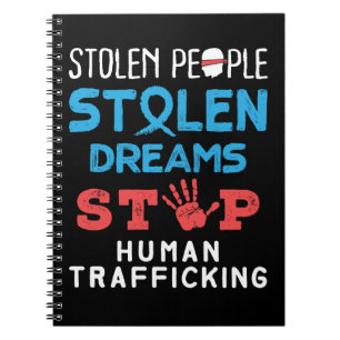 Stolen People Stolen Dreams Stop Human Trafficking Notebook