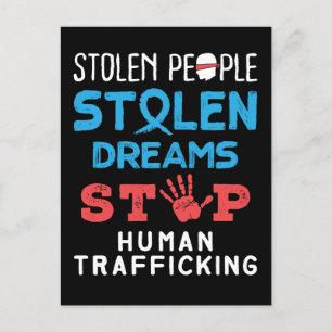 Stolen People Stolen Dreams Stop Human Trafficking Postcard