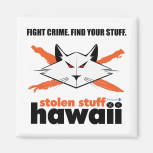 Stolen Stuff Hawaii Magnet