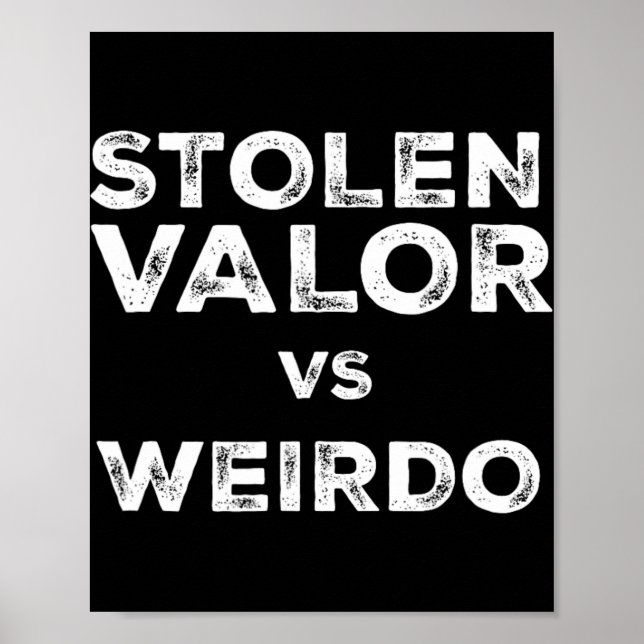 Stolen Valour Vs Weirdo Trump Vance Vs Harris W Ti Poster (Front)