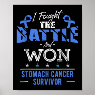 Stomach Cancer Awareness Cancer Survivor Fighter Poster