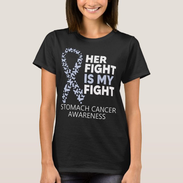 Stomach Cancer Awareness Her Fight is my Warrior T-Shirt (Front)