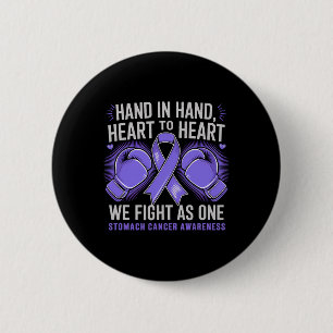 Stomach Cancer Awareness Month We Fight As One Box 6 Cm Round Badge