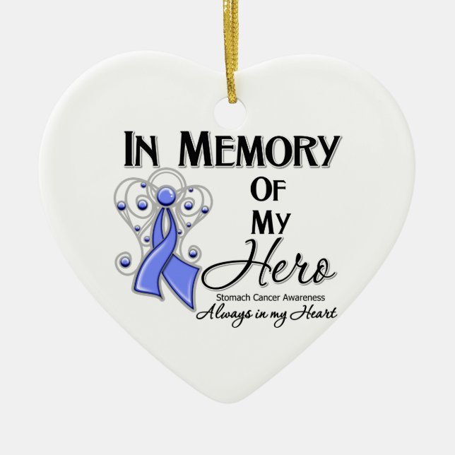 Stomach Cancer In Memory of My Hero Ceramic Tree Decoration (Front)