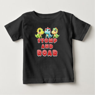 Stomp and Roar, Funny Dinosaur Kids Baby T-Shirt