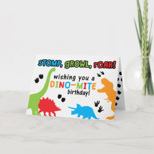 Stomp, Growl, Roar. Dinosaur Birthday Card