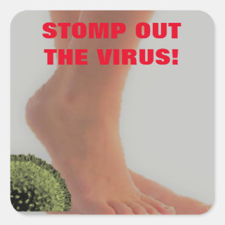 STOMP OUT THE VIRUS SQUARE STICKER