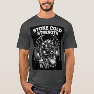 Stone Cold Strength - Gargoyle Gym Motivation T-Shirt