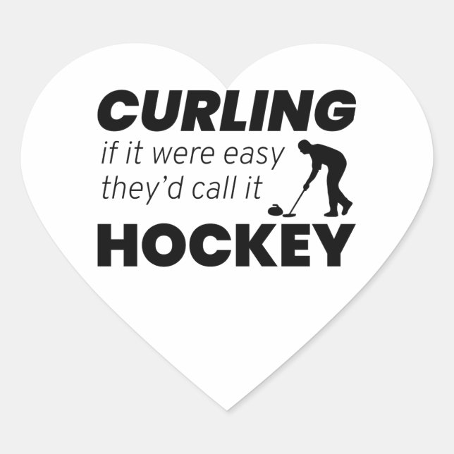 Stone Curling Hockey Winter Ice Sport Curler Joke Heart Sticker (Front)