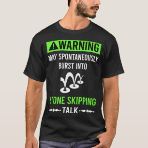 Stone Skipping Stones Rock Rocks Skimming T-Shirt