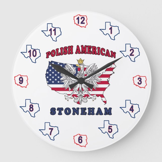 Stoneham Texas Polish American Large Clock (Front)