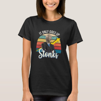 Stonks only go up dank meme man T-Shirt