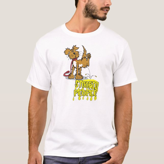 STOOPID PEOPLE T-Shirt (Front)