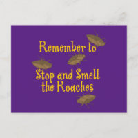 Stop and Smell the Roaches Purple BG