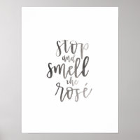 Stop and Smell the Rose' - Bar Cart Art