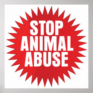 Stop Animal Abuse Poster