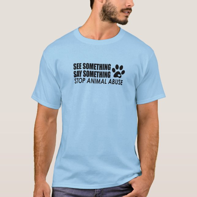 Stop Animal Abuse Shirt (Front)