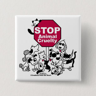 Stop Animal Cruelty 15 Cm Square Badge