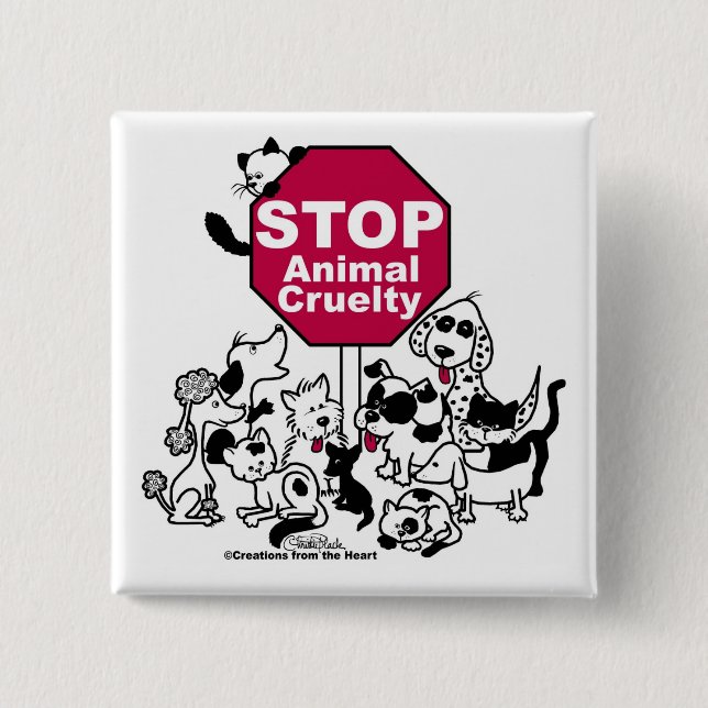 Stop Animal Cruelty 15 Cm Square Badge (Front)