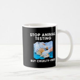 Stop Animal Testing Buy Cruelty Coffee Mug